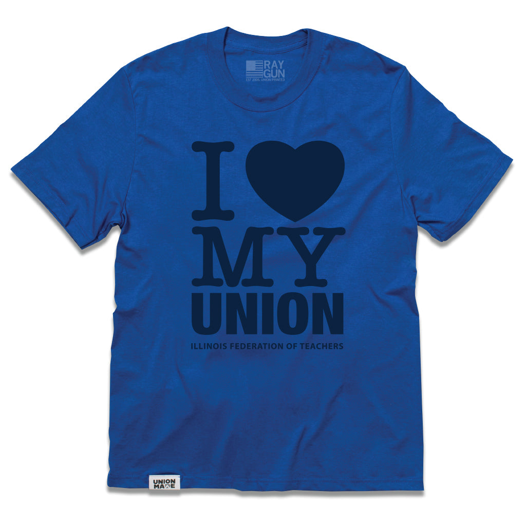 IFT: I Heart My Union Shirt