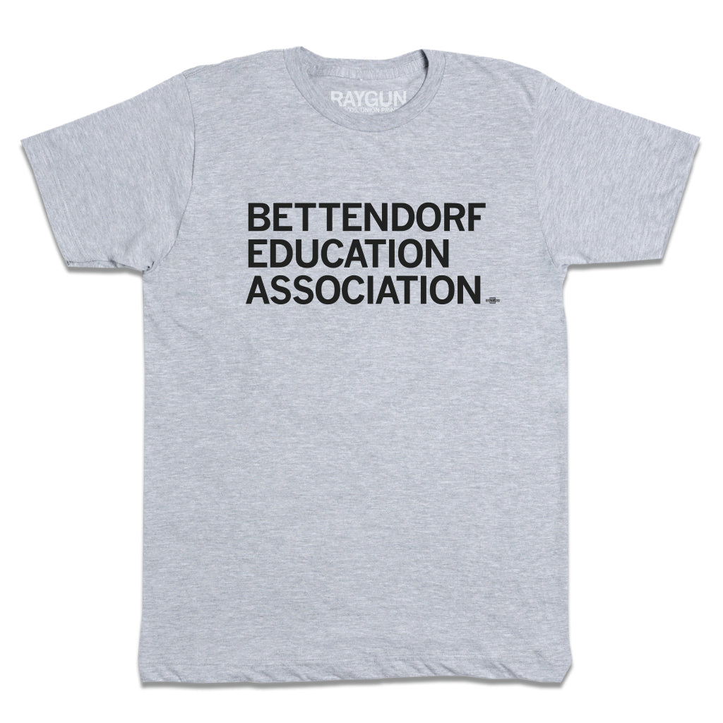Bettendorf Education Association Text Shirt