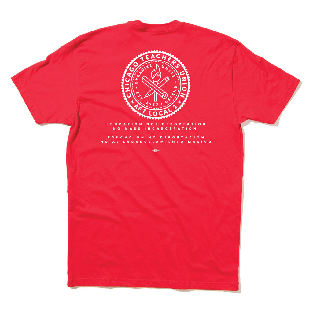 CTU: Education, Not Deportation Shirt