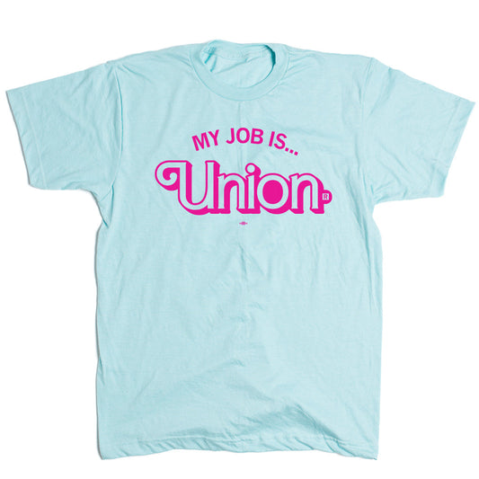 DEA: My Job is Union Shirt