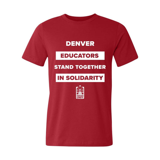 DCTA: Denver Educators Stand Together Shirt