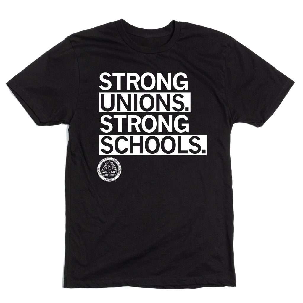 FEA: Strong Unions, Strong Schools Shirt