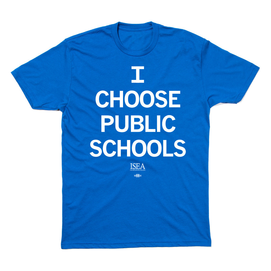 I Choose Public Schools Shirt