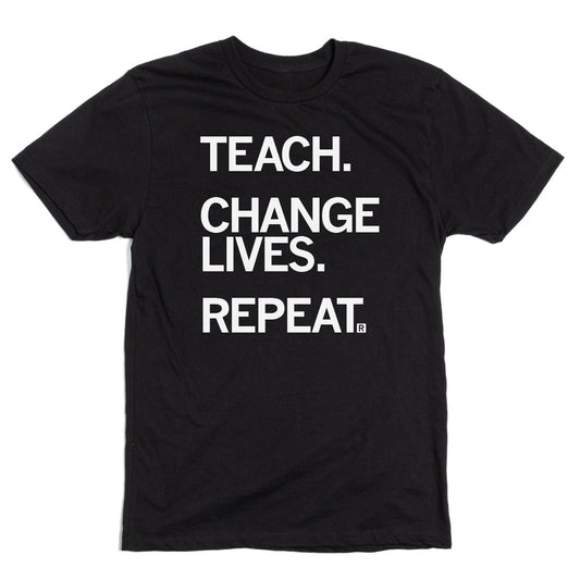 ISEA: Teach. Change Lives. Repeat Shirt