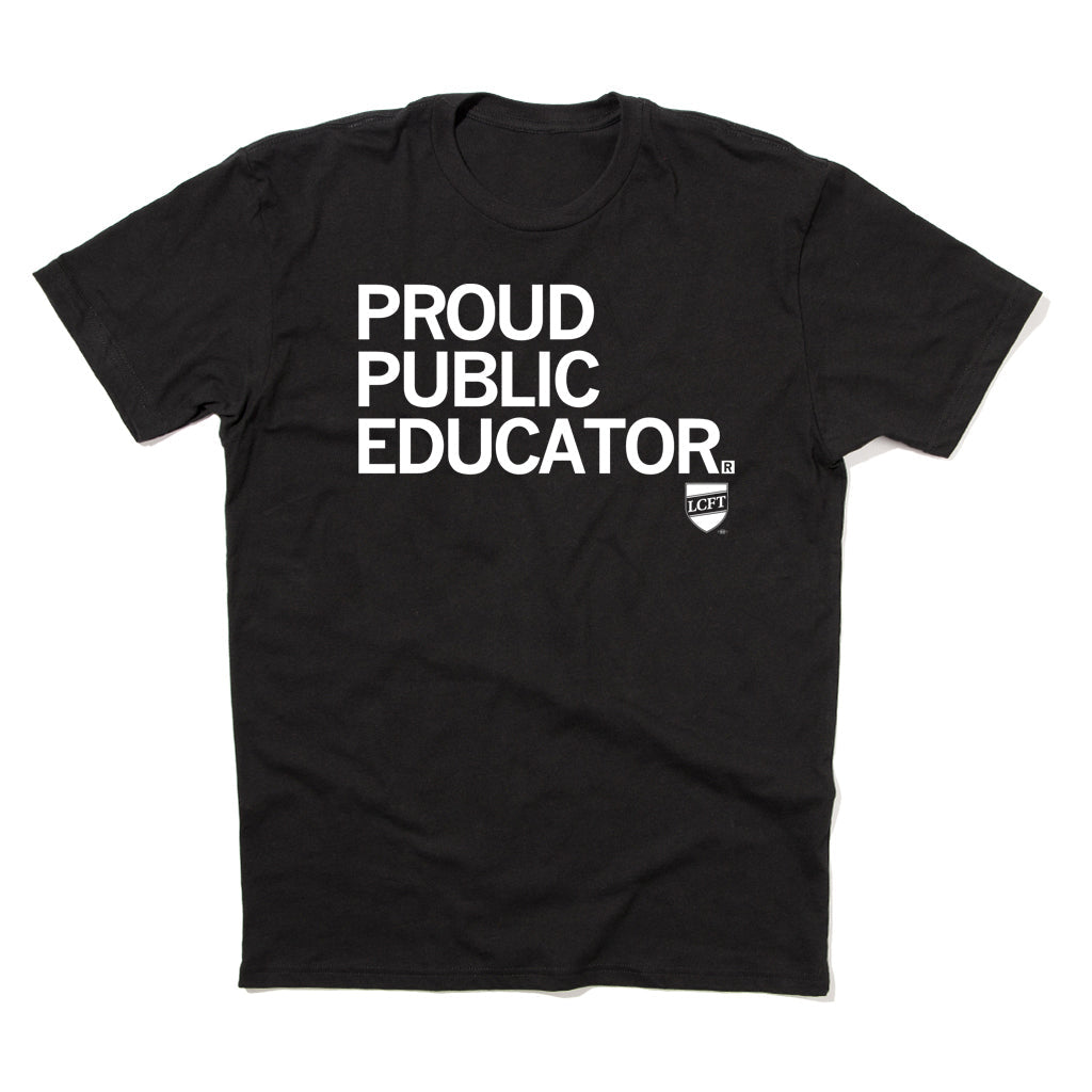 LCFT 504: Proud Public Educator Shirt