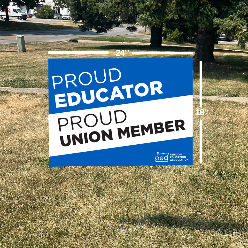 Oregon Education Association Yard Sign