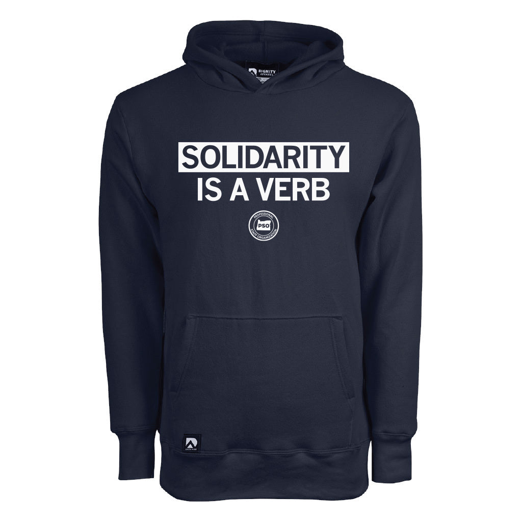 OPSO: Soldarity is a Verb Hooded Sweatshirt