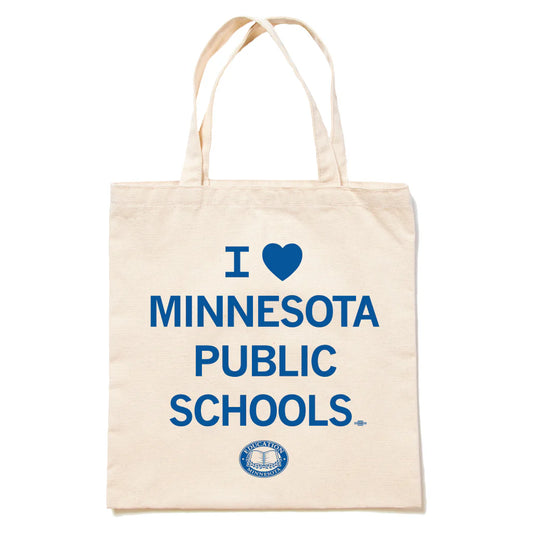 Education Minnesota: I Heart Minnesota Public Schools Tote Bag