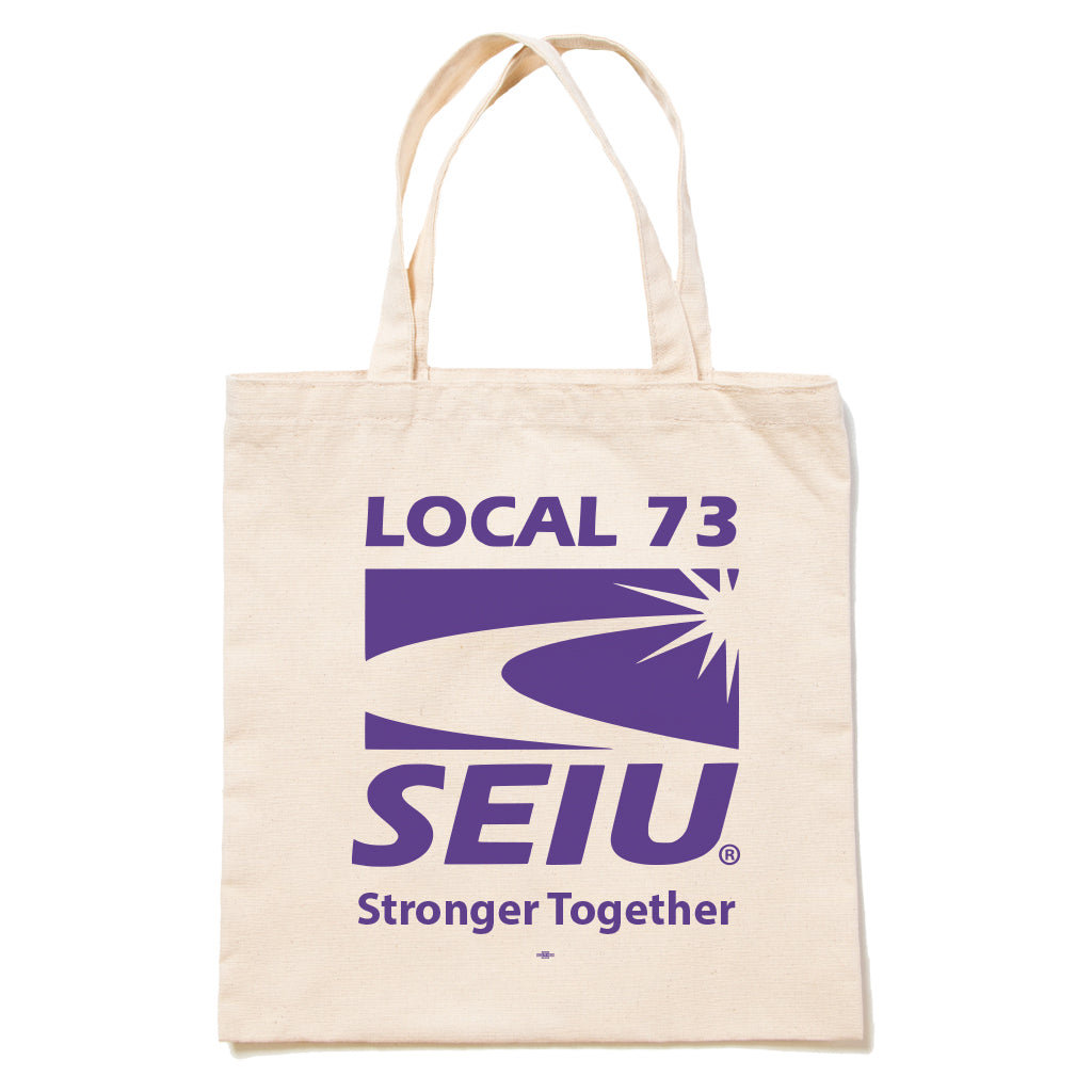 SEIU Local 73 Tote Bag