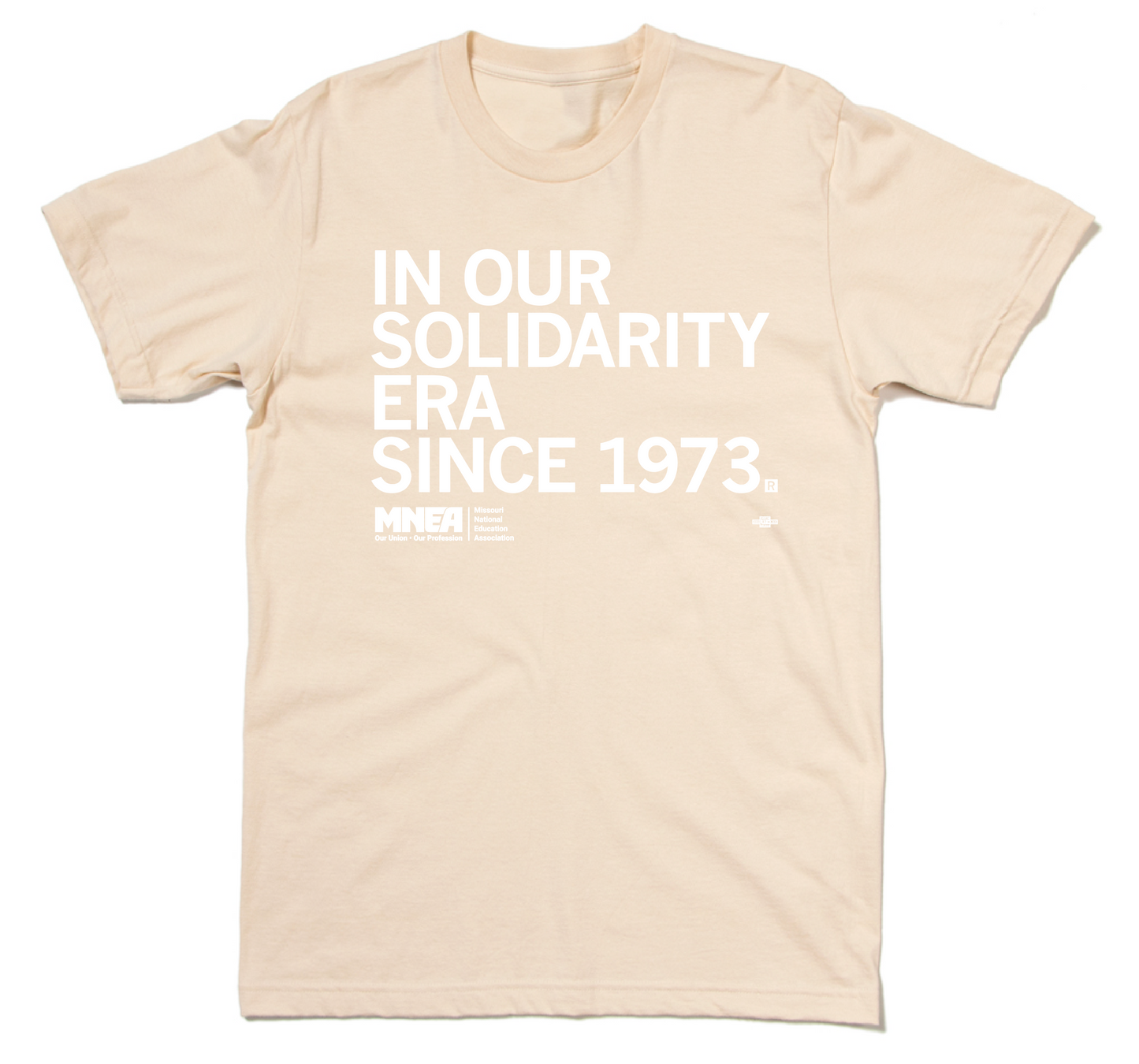 MNEA: In Our Solidarity Era Shirt