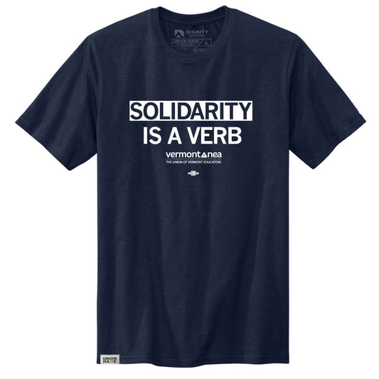 VTNEA: Solidarity Is a Verb Shirt