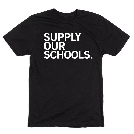 Project Teacher: Supply Our Schools Shirt