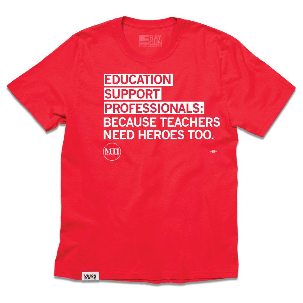 MTI: Education Support Professionals Shirt