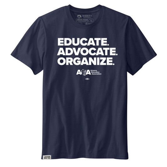 AEA: Educate. Advocate. Organize. Shirt