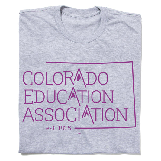 Colorado Education Association Text Shirt