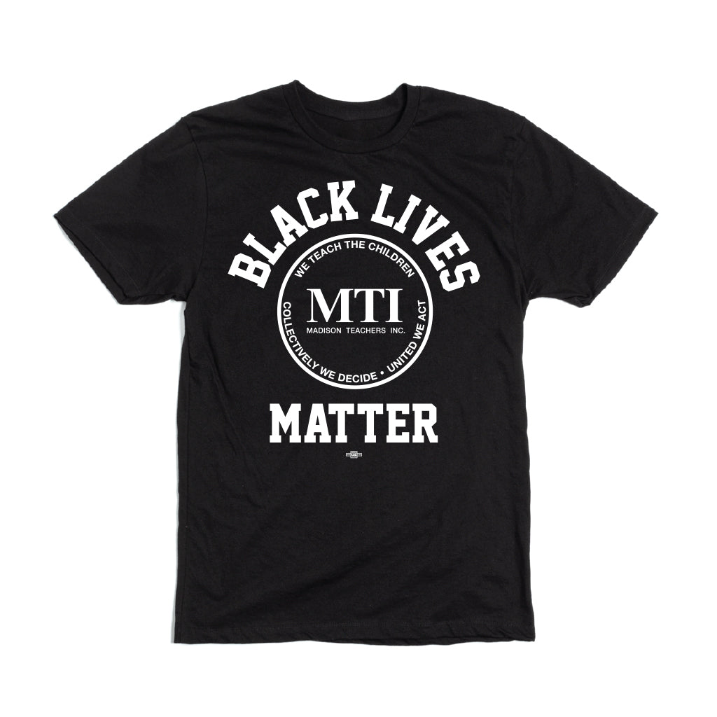 MTI: Black Lives Matter Shirt