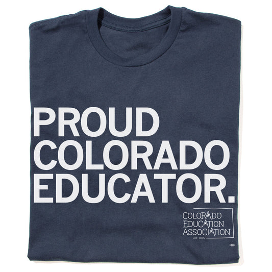 CEA: Proud Colorado Educator Shirt