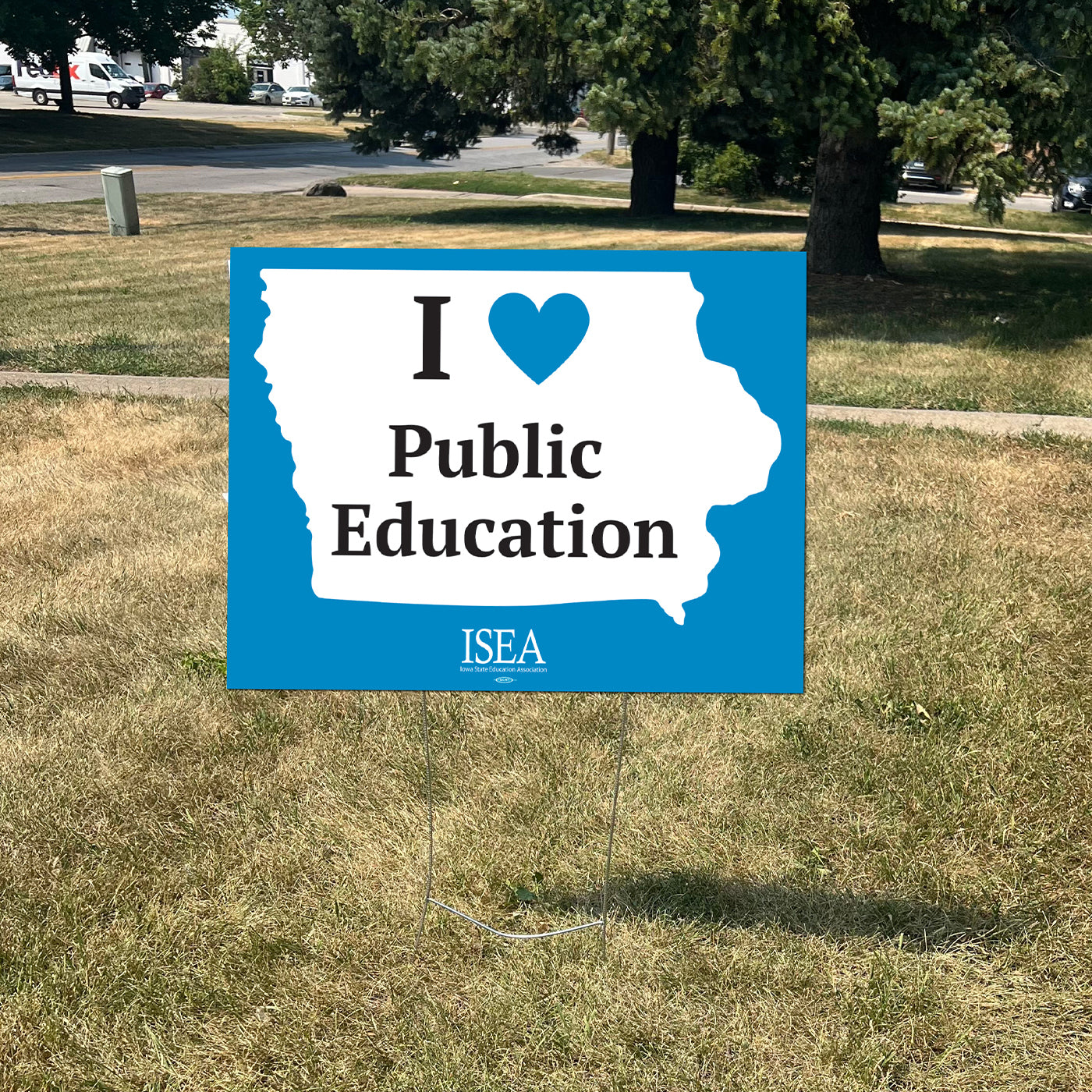 ISEA: I Heart Public Education Yard Sign