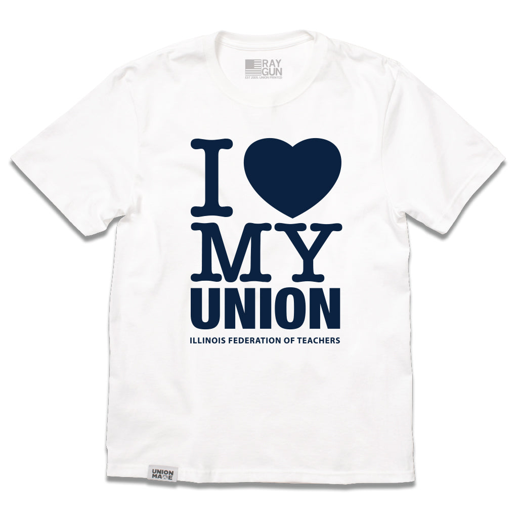 IFT: I Heart My Union Shirt