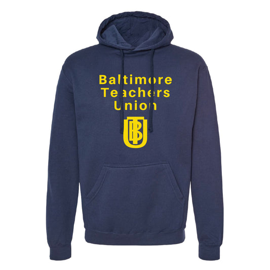 Baltimore Teachers Union: Logo Pullover Hooded Sweatshirt