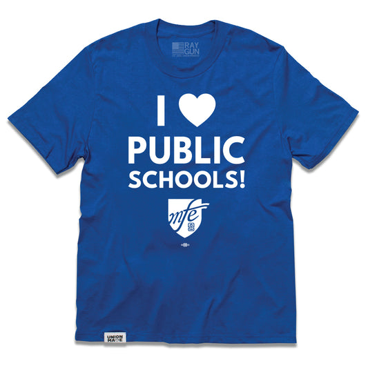 MFE59: I Heart Public Schools Shirt