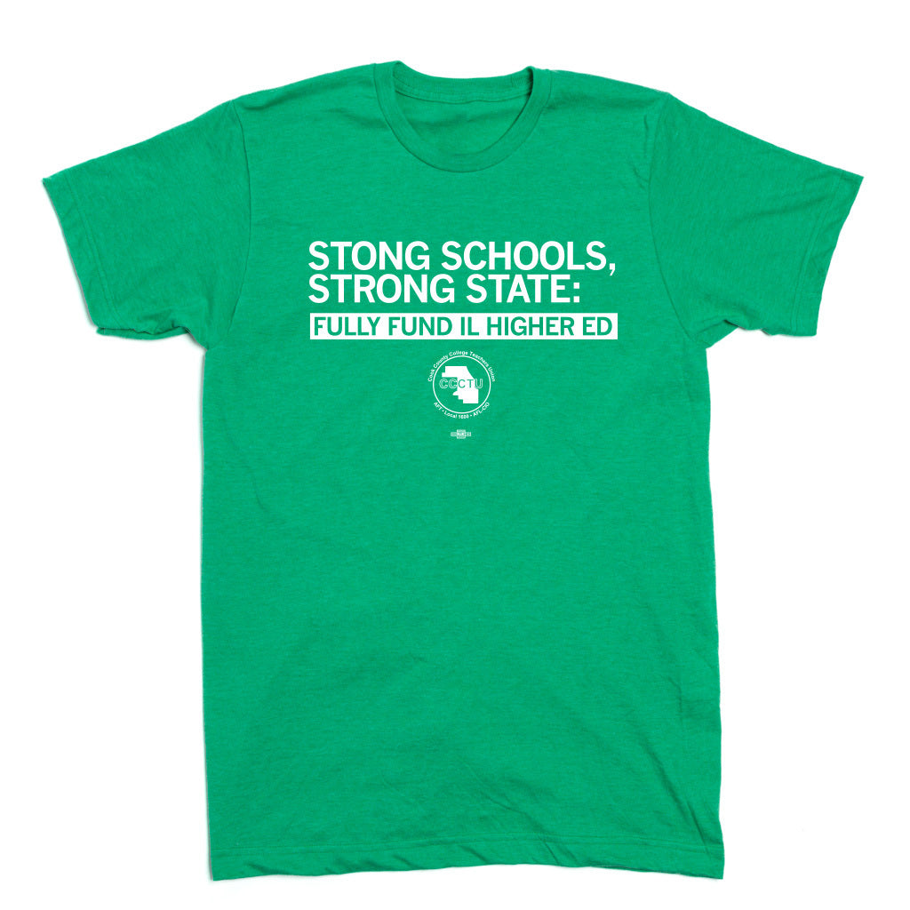 CCCTU: Strong Schools, Strong State Shirt