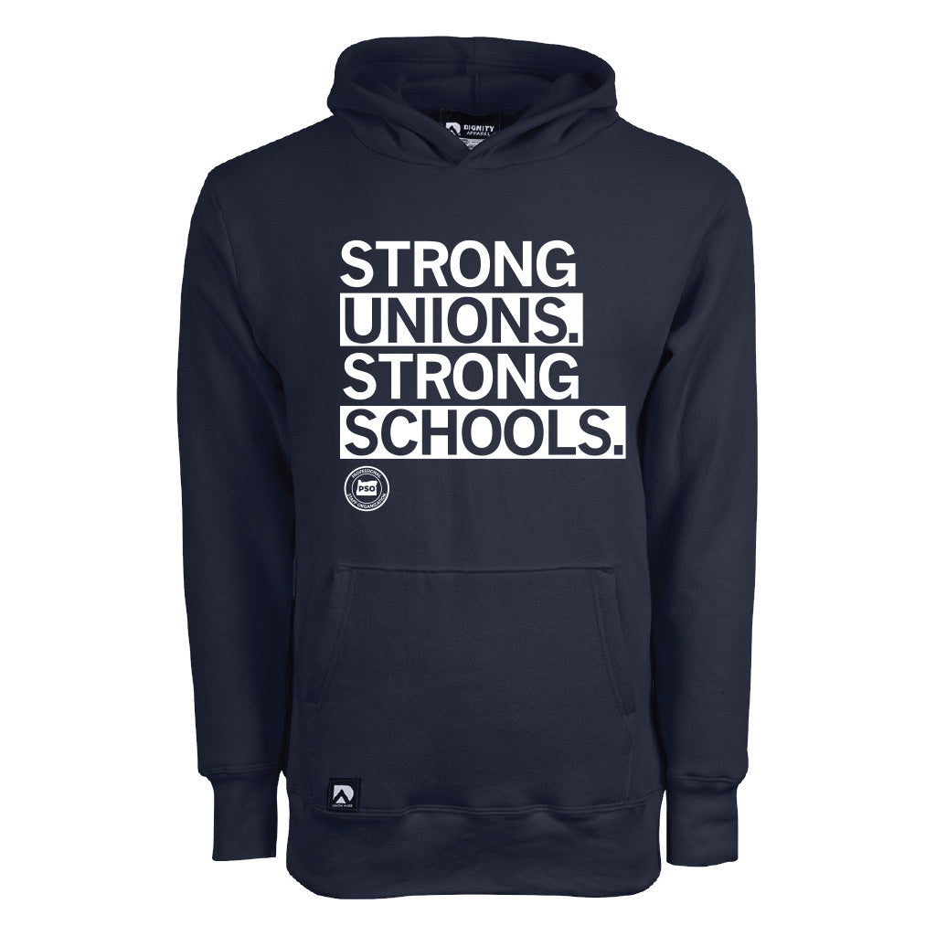 OPSO: Strong Union. Strong Schools Hooded Sweatshirt