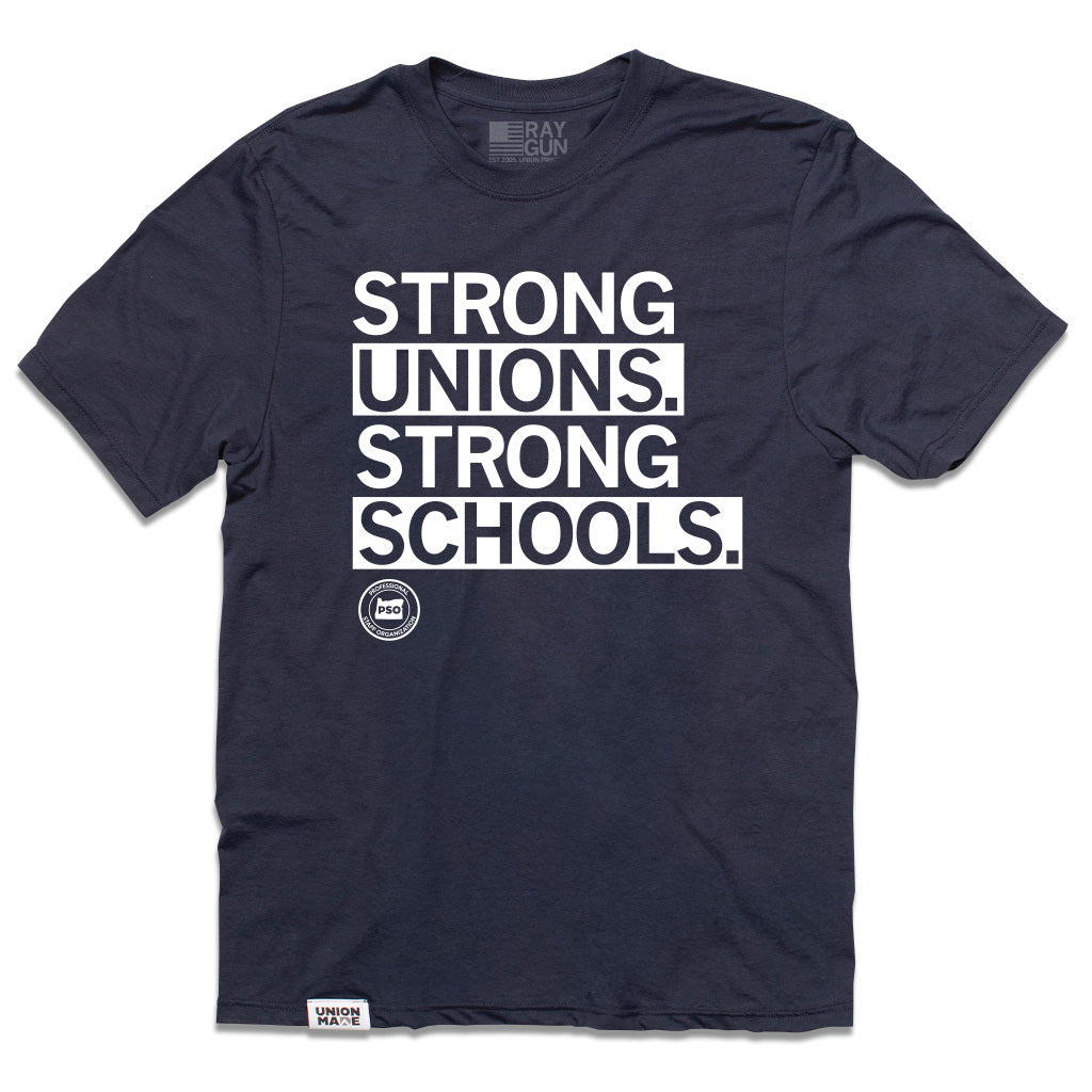 OPSO: Strong Unions. Strong Schools Shirt