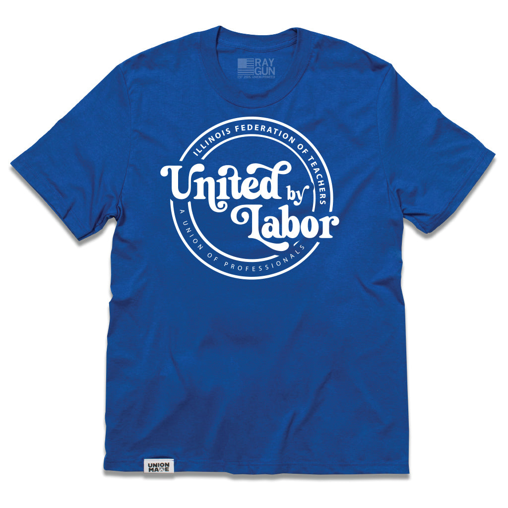 IFT: United by Labor Shirt